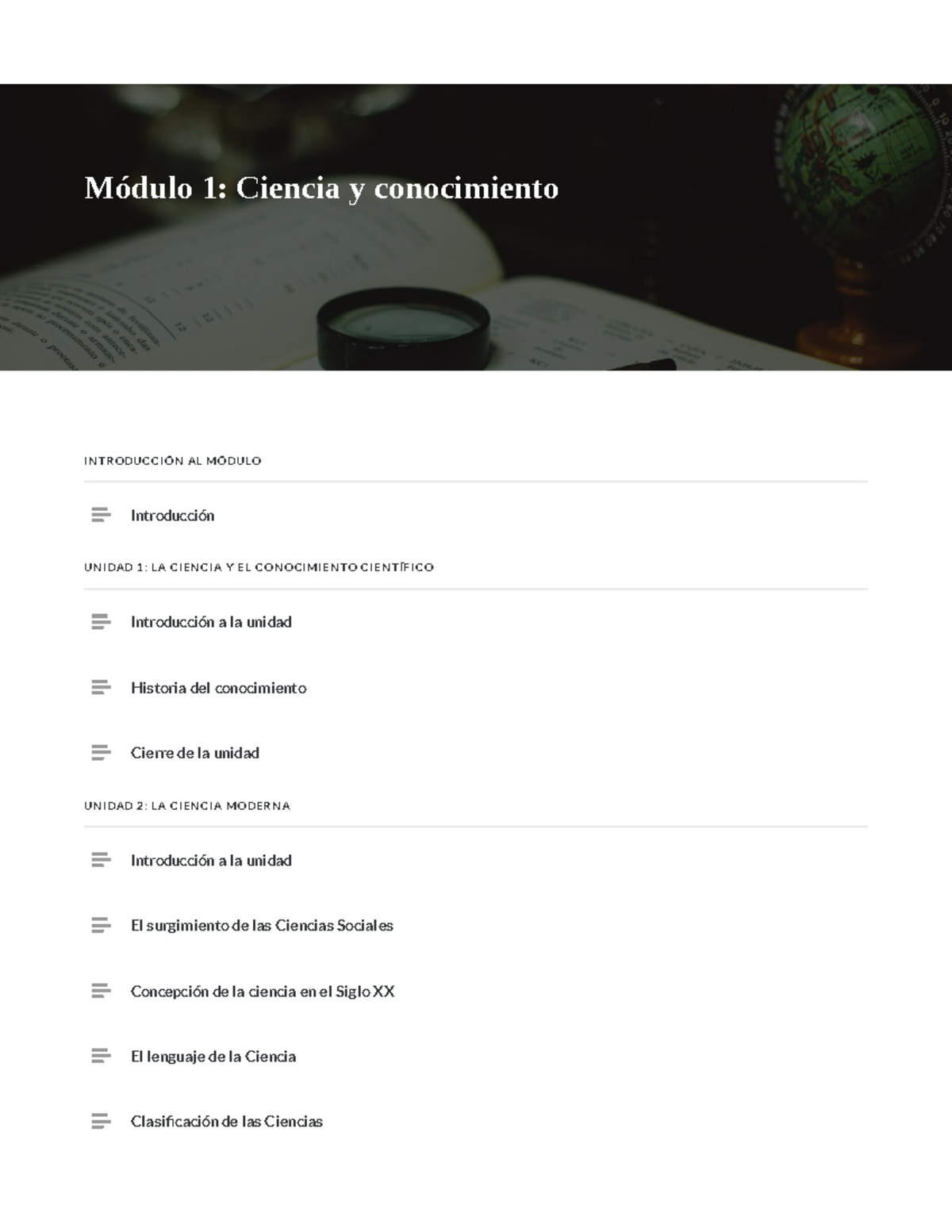 Modulo 1 ciencia y conocimiento - INTRODUCCIÓN AL MÓDULO UNIDAD 1: LA ...