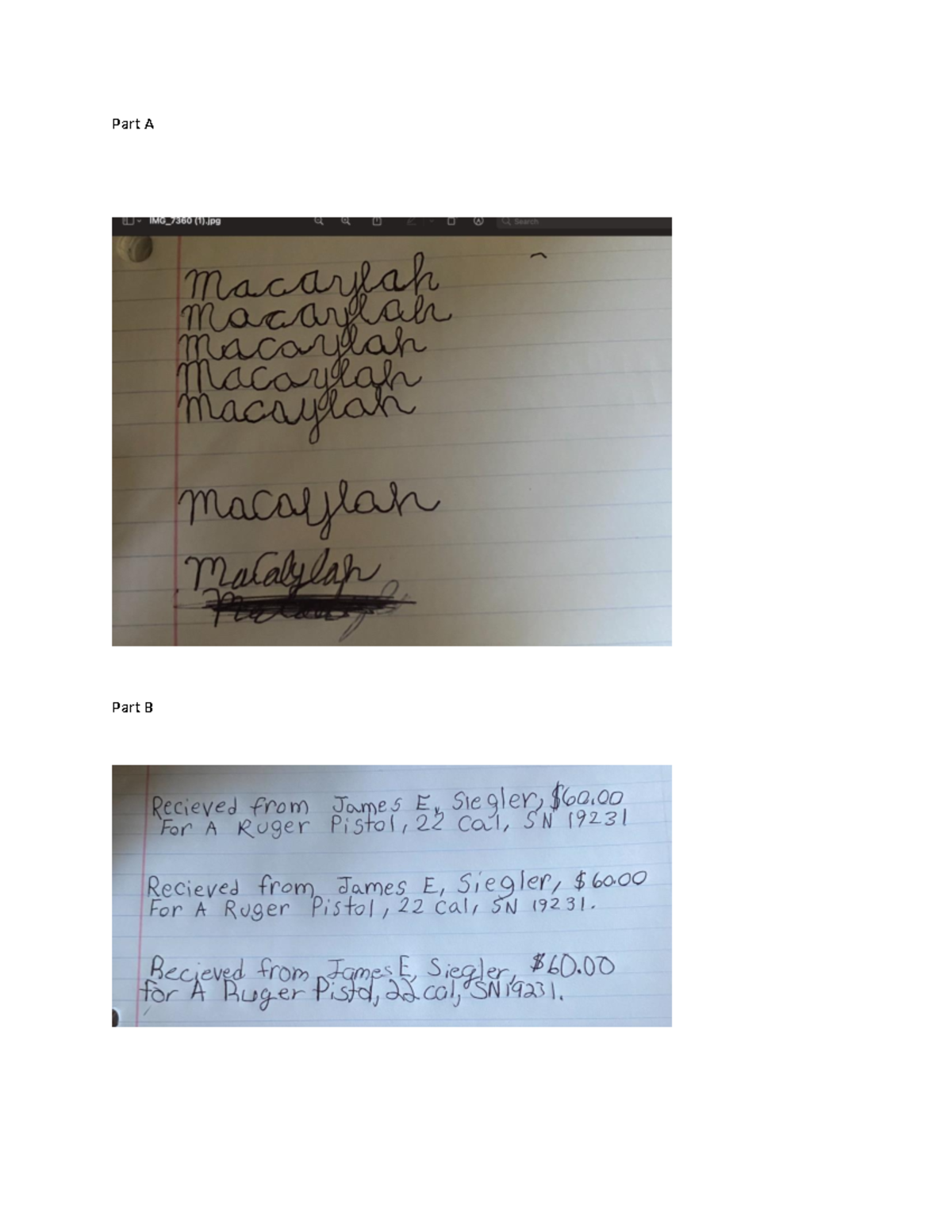 Hand writing analyisis - Part A Part B Part c Suspect 5 wrote the ...