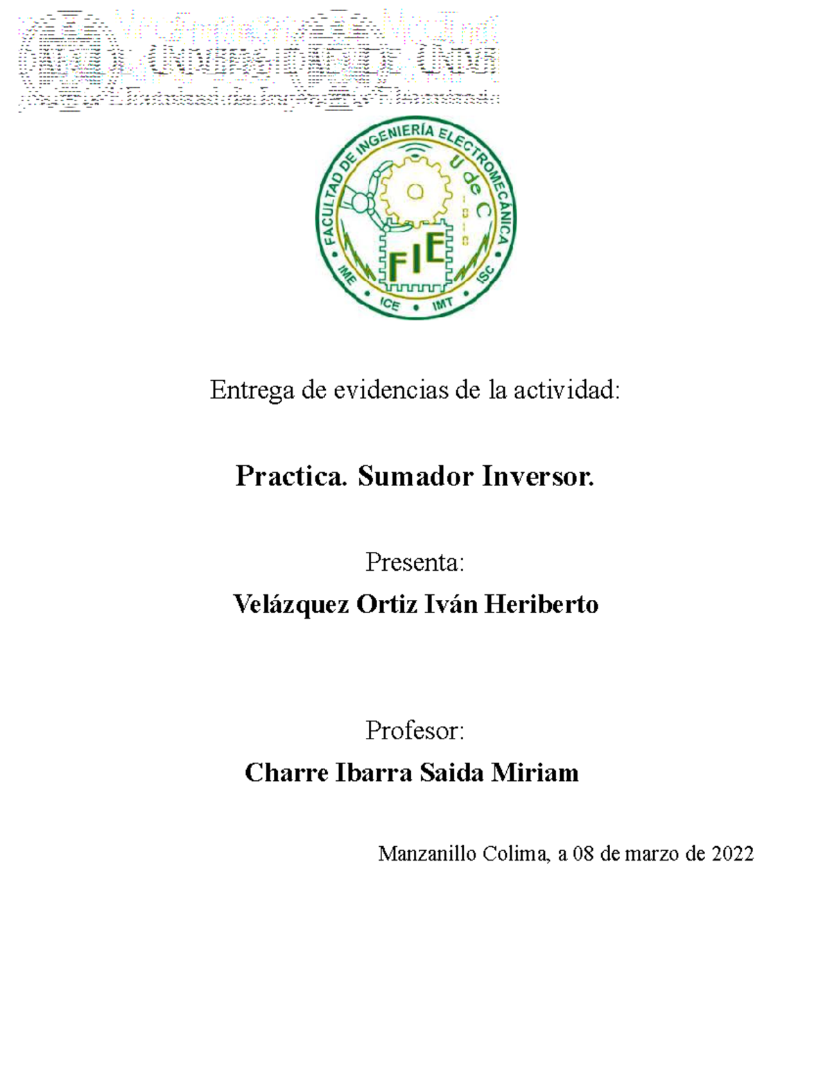 Practica 1 Sumador Inversor - Entrega de evidencias de la actividad ...