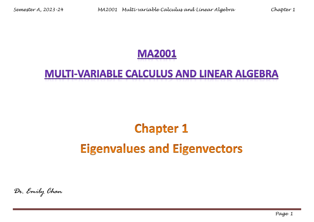 MA2001 2324A Ch1 Slides - Chapter 1 Eigenvalues And Eigenvectors Dr. Emily Chan Chapter 1: - Studocu