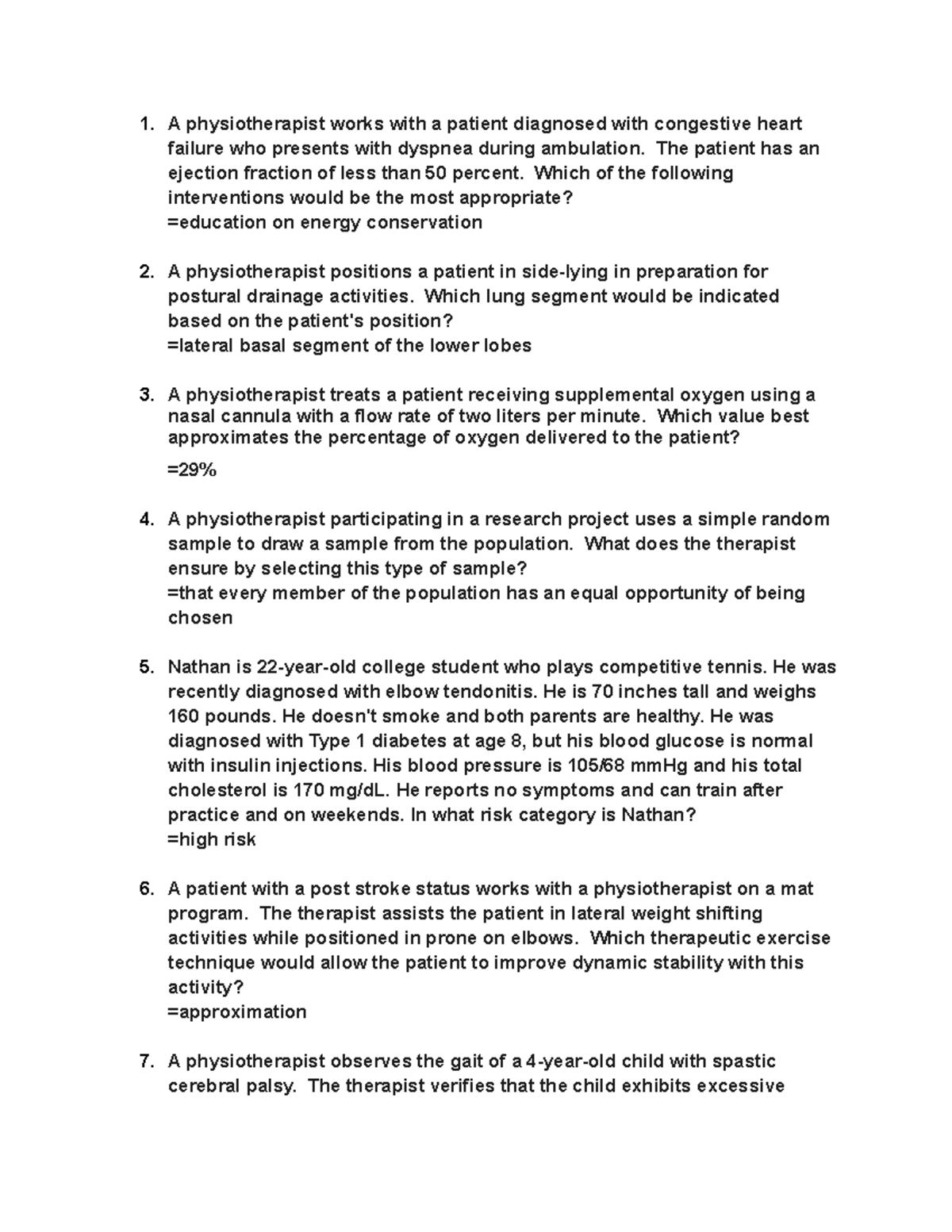 PT questions 20 items A physiotherapist works with a patient