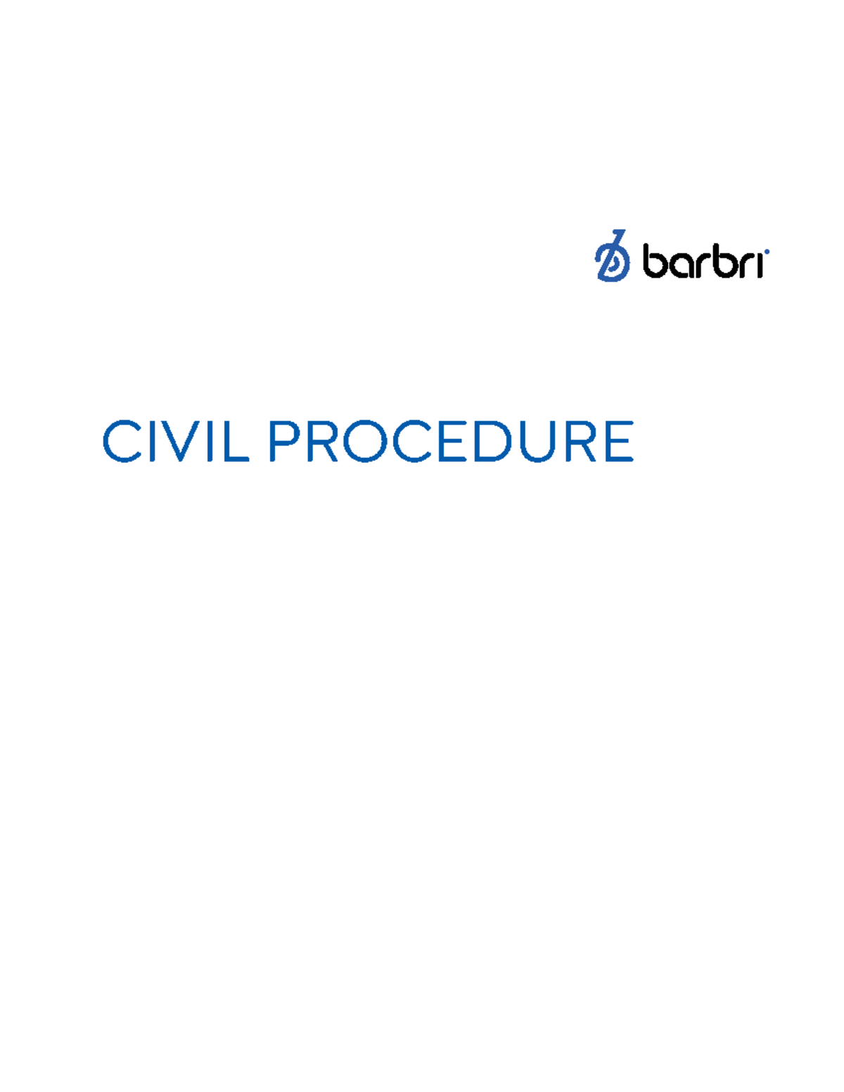 Barbri Outline CIV PRO Commerical outline CIVIL PROCEDURE ii. CIVIL
