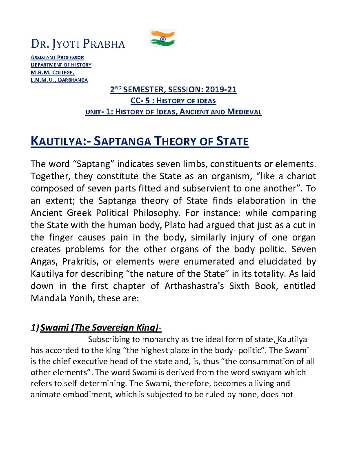 Saptanga theory of state DR. JYOTI PRABHA ASSISTANT PROFESSOR