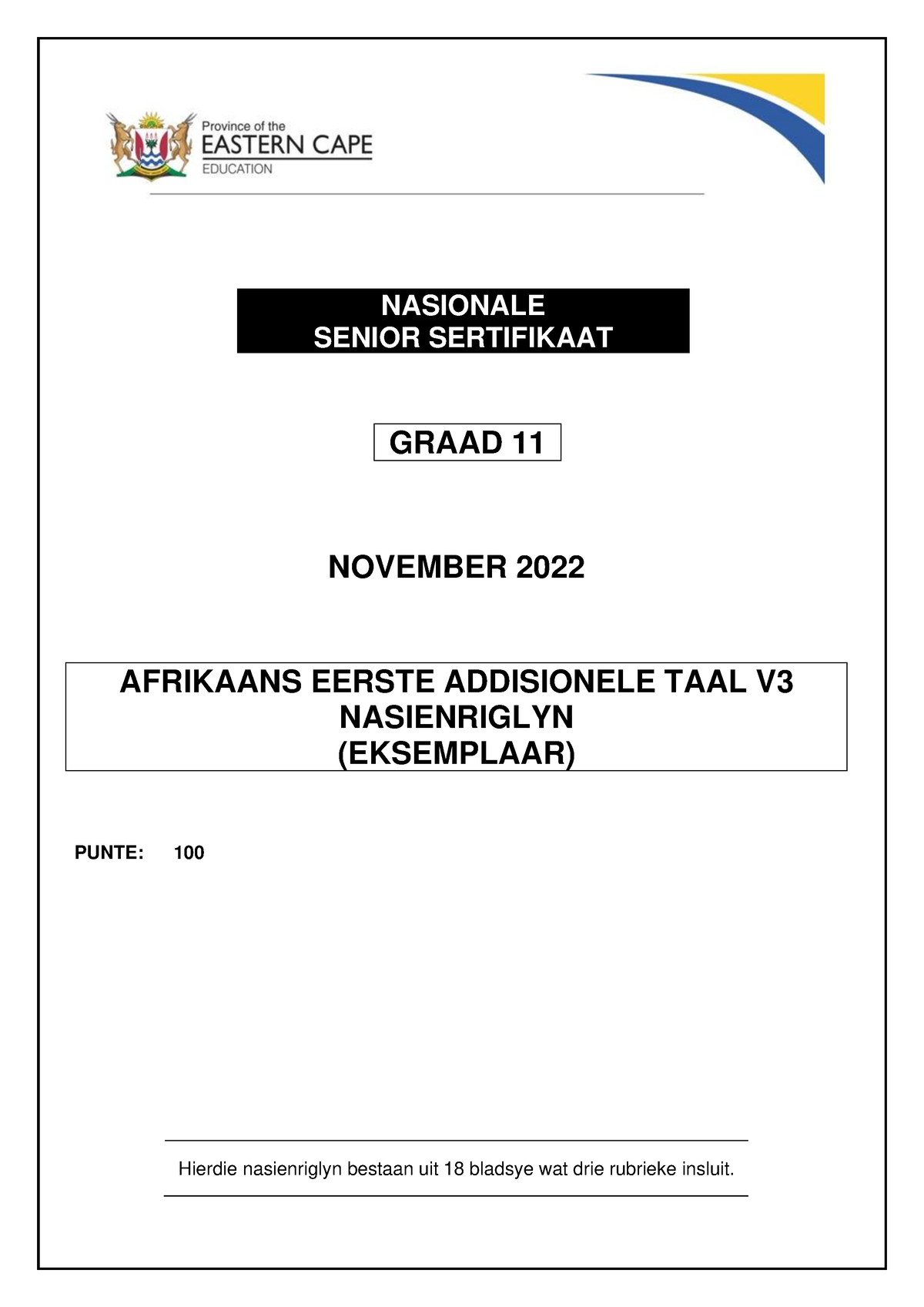 Afrikaans FAL P3 MEMO GR11 NOV 2022 - NASIONALE SENIOR SERTIFIKAAT ...