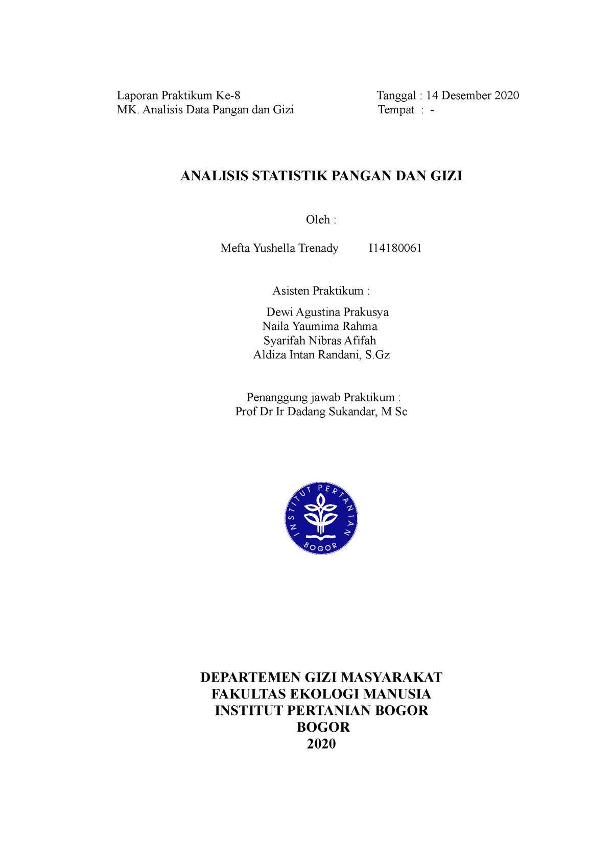 Analisis Statistik Pangan Dan Gizi Laporan Praktikum Ke 8 Tanggal