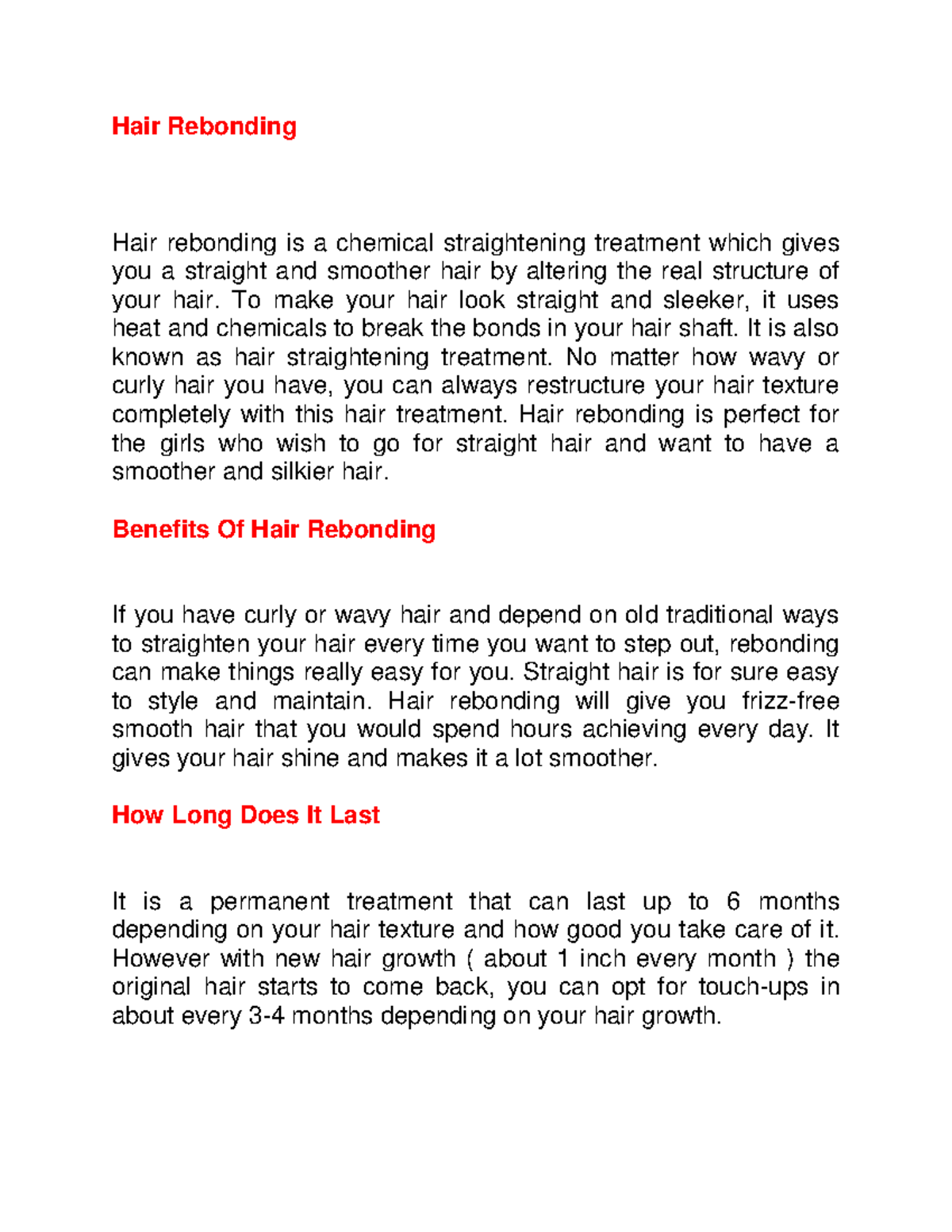 Rebonding 3 in 1 offer package Hair Rebonding Hair rebonding is a