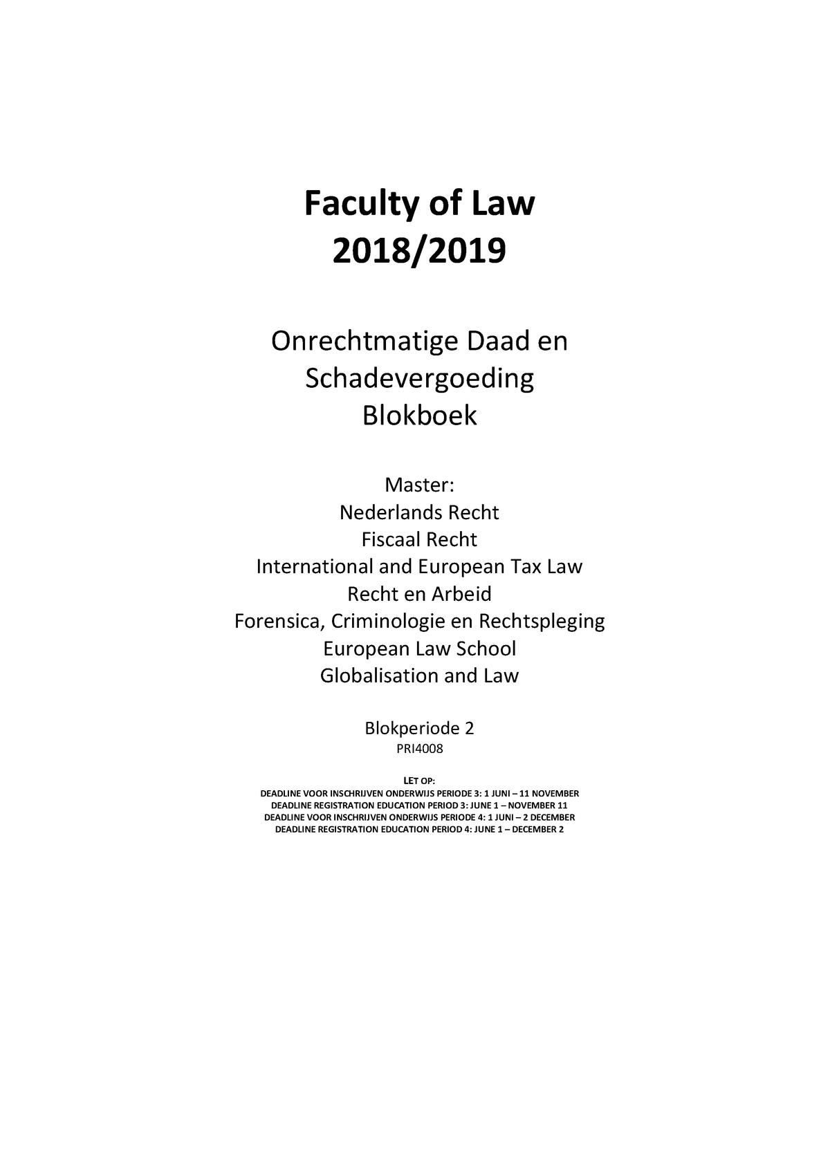 BB Onrechtmatige Daad En Schadevergoeding 2018-2019 - Faculty Of Law ...