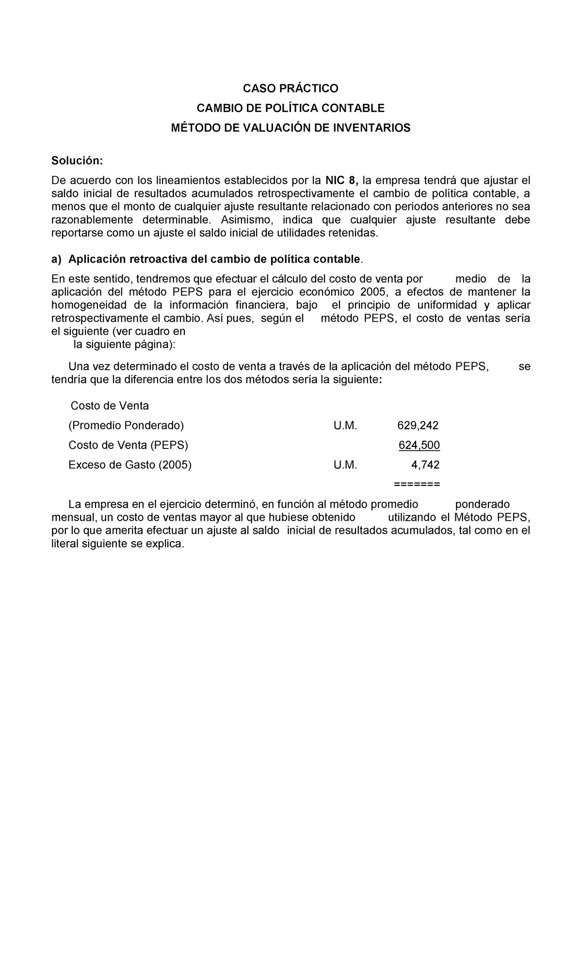 Caso Práctico Nic 8 Apuntes Nic Caso PrÁctico Cambio De PolÍtica Contable MÉtodo De 0341