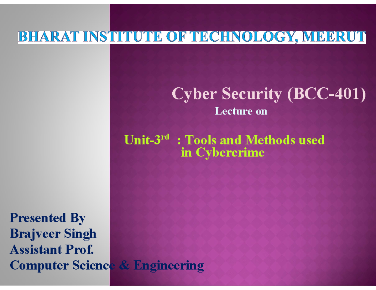 CS Unit-3 - CS Unit-3 - Cyber Security (BCC-401) Lecture on Unit- rd ...