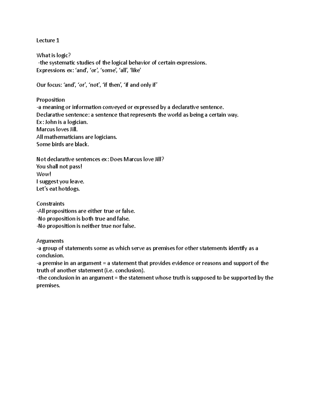 Lecture 1 - Lecture 1 What is logic? -the systematic studies of the ...