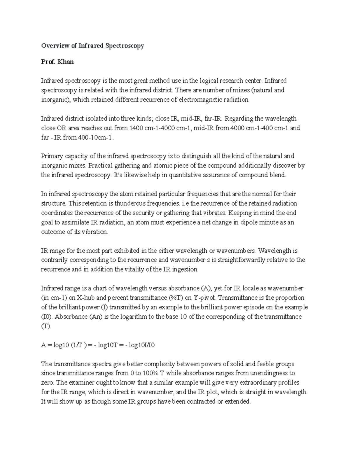 Overview of Infrared Spectroscopy Khan Infrared spectroscopy is the