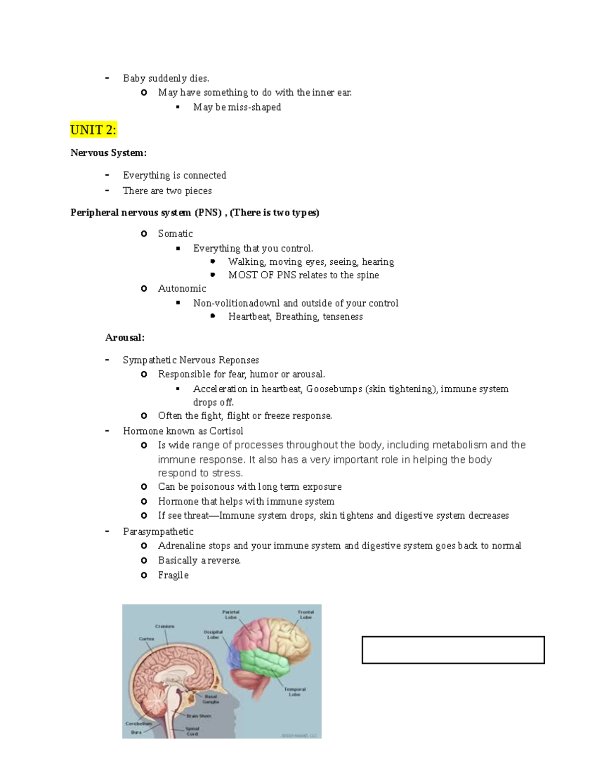 Psych notes-2 - Baby suddenly dies. o May have something to do with the ...
