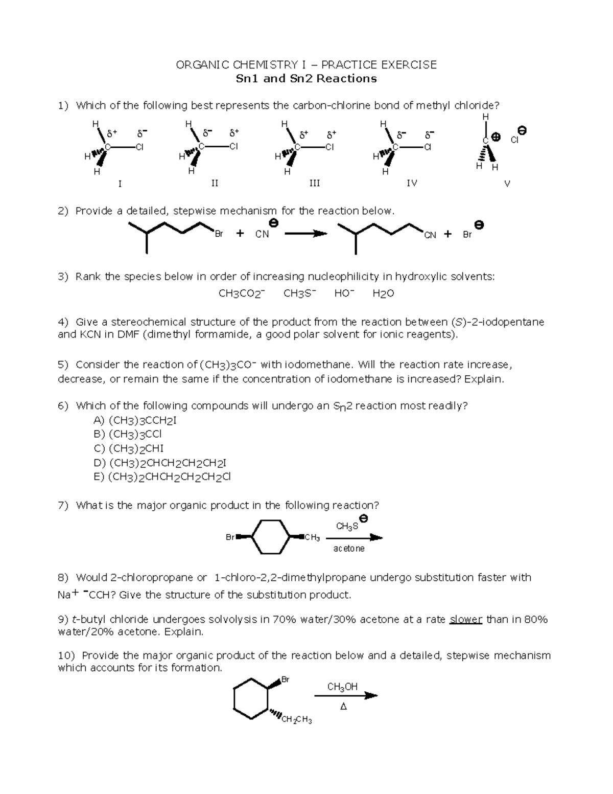 Organic Chemistry Practice - Organic Chemistry I – Practice Exercise 