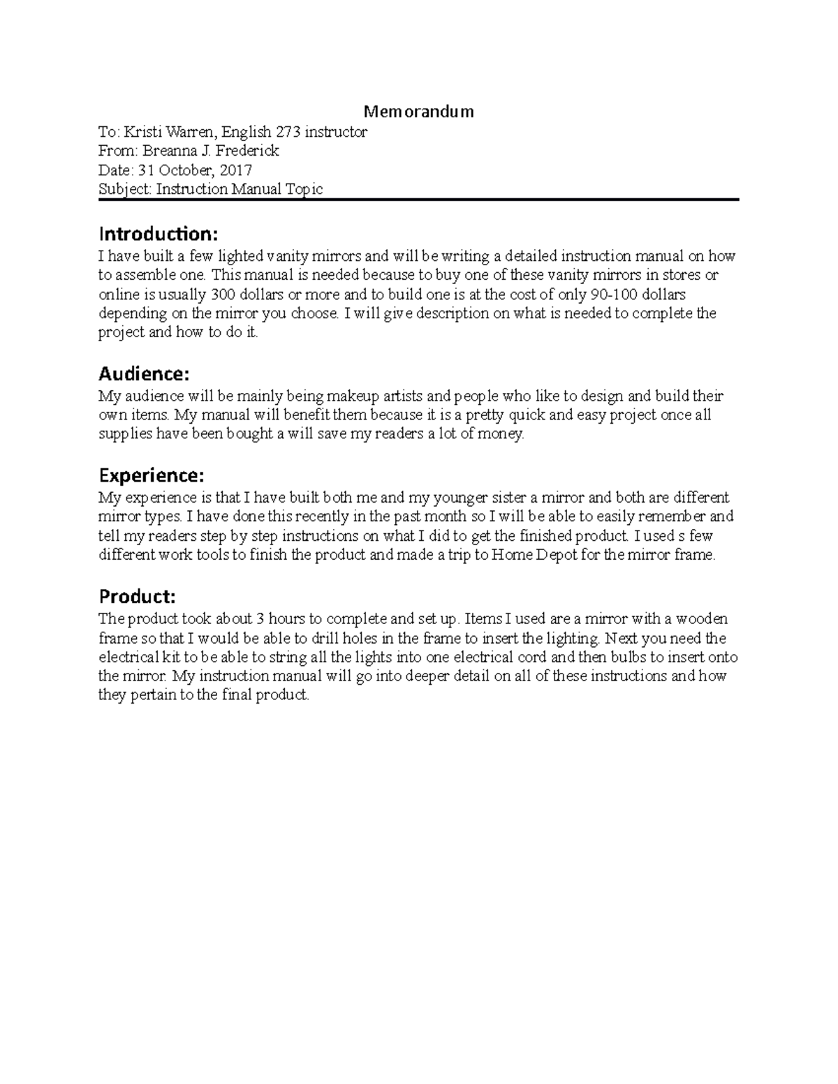 Memo instruction project - Memorandum To: Kristi Warren, English 273 ...