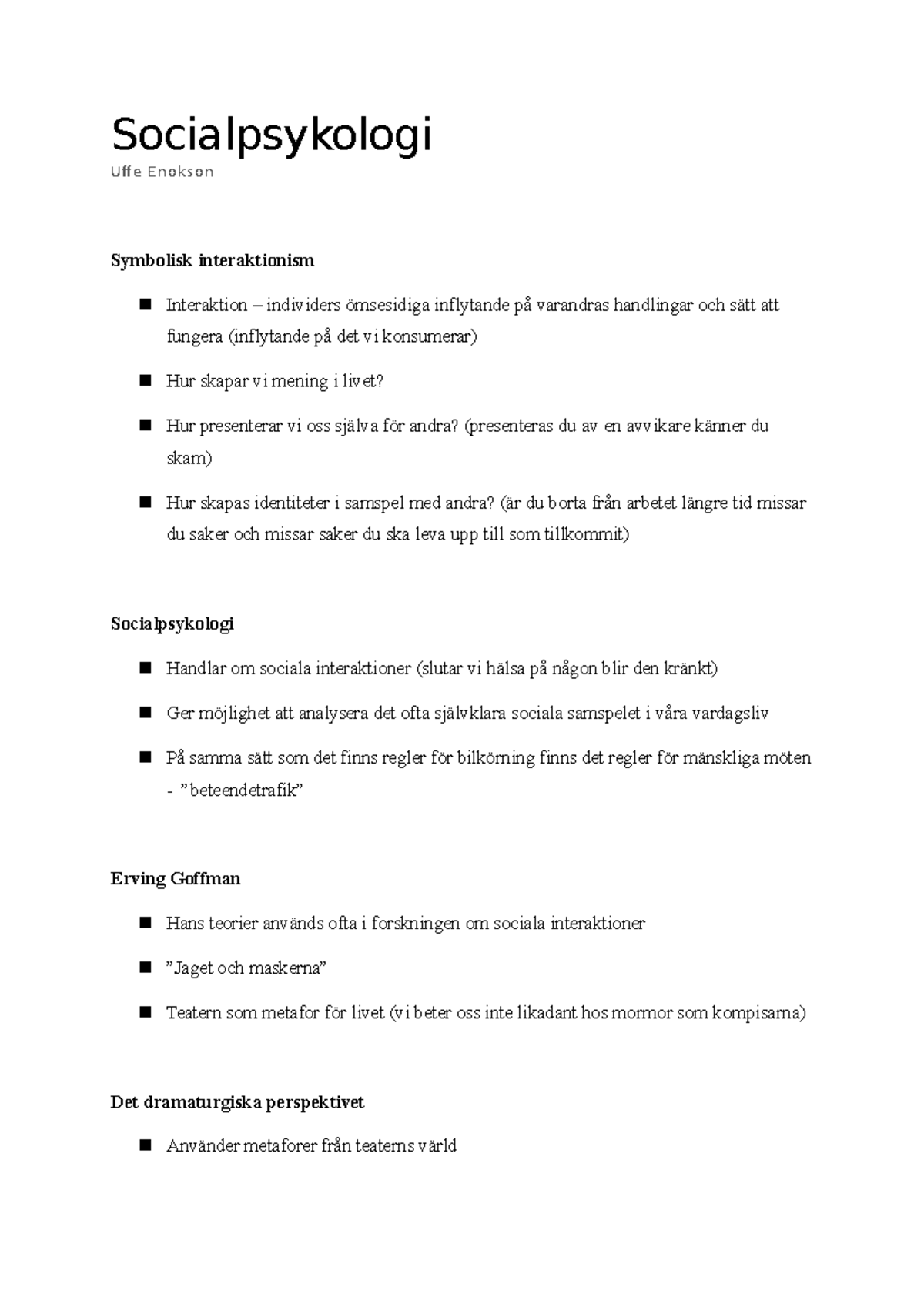 Socialpsykologi Uffe Enokson Föreläsning - Socialpsykologi Uffe Enokson ...