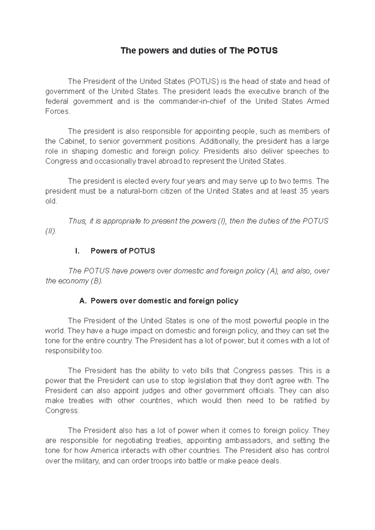 The powers and duties of The Potus The powers and duties of The POTUS