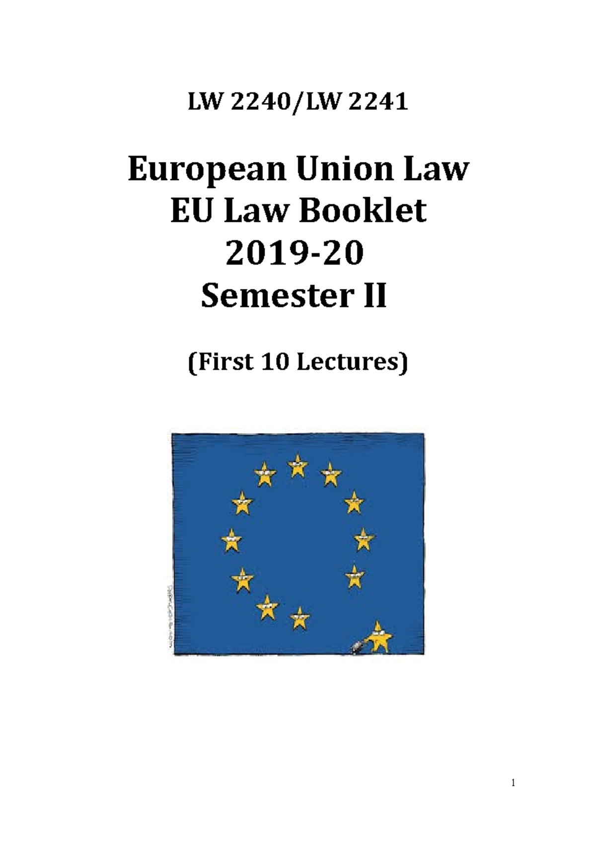 EU Booklet Semester II 2020 - LW 2240/LW 2241 European Union Law EU Law ...