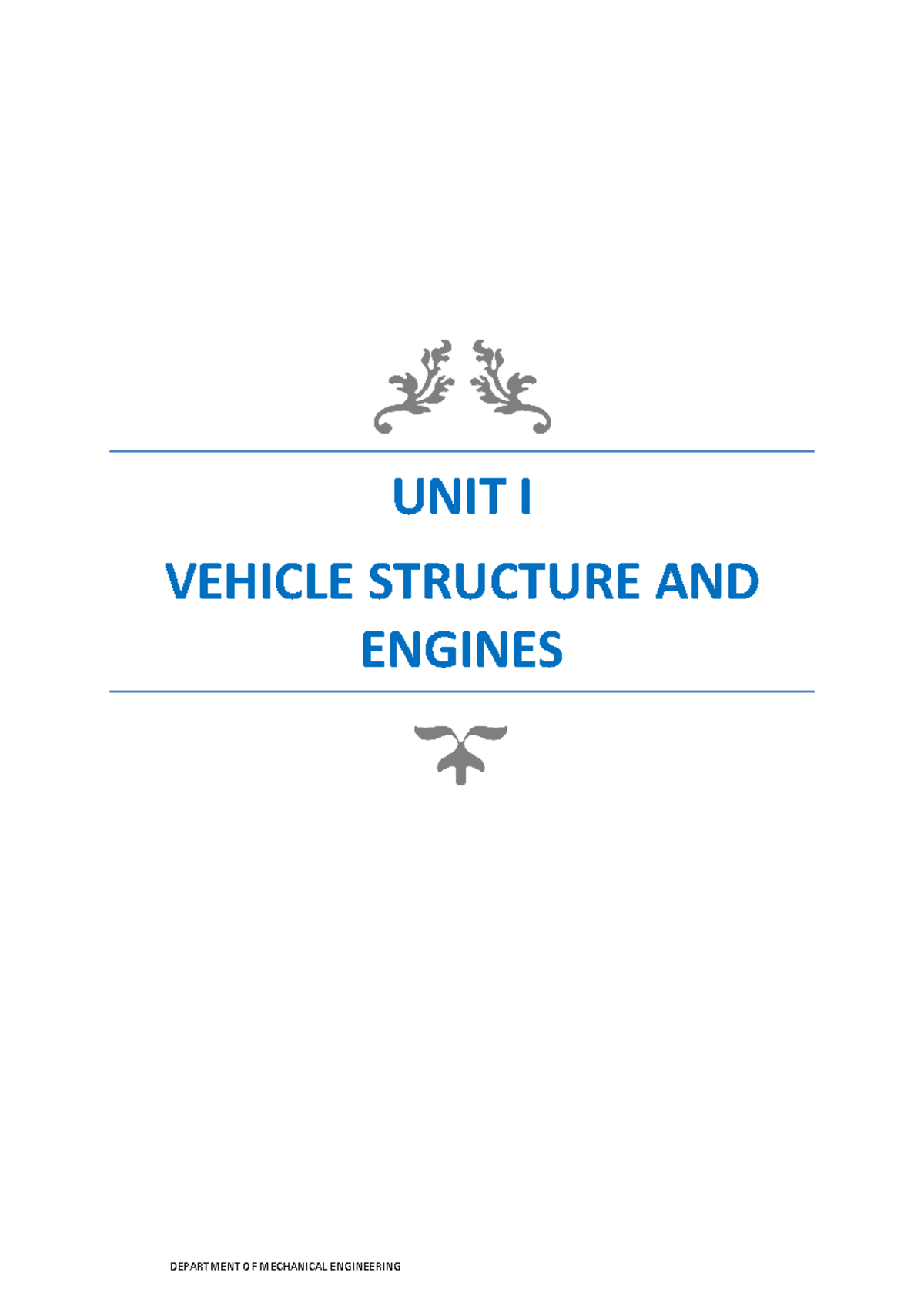 Automobile-1 - Automobile-1 - UNIT I VEHICLE STRUCTURE AND ENGINES ...