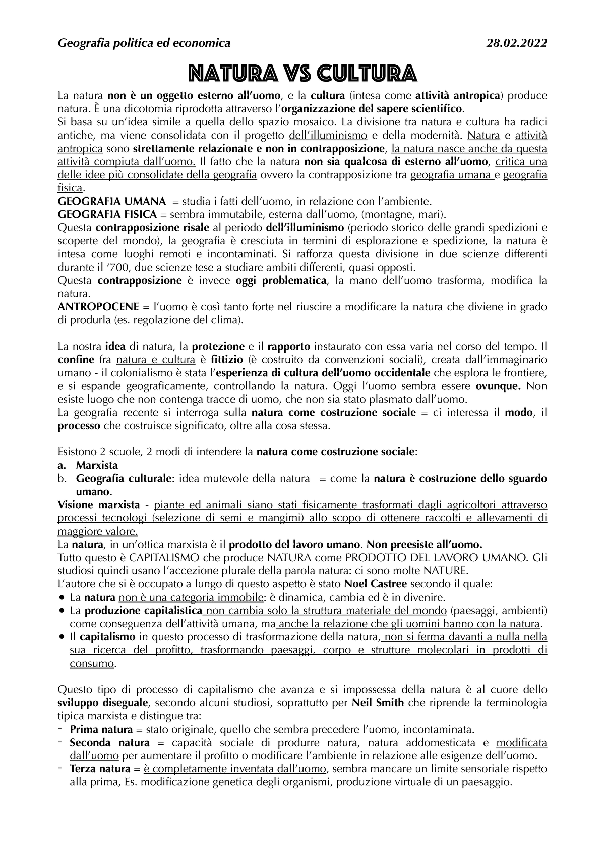 Natura vs Cultura - Geografia politica ed economica 28. Natura vs Cultura  La natura non è un oggetto - Studocu