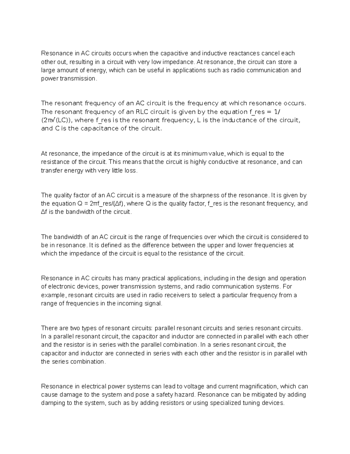 Resonance in AC Circuits Notes Resonance in AC circuits occurs when