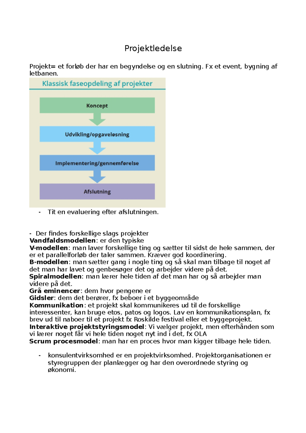 Projektledelse - Projektledelse Projekt= Et Forløb Der Har En ...