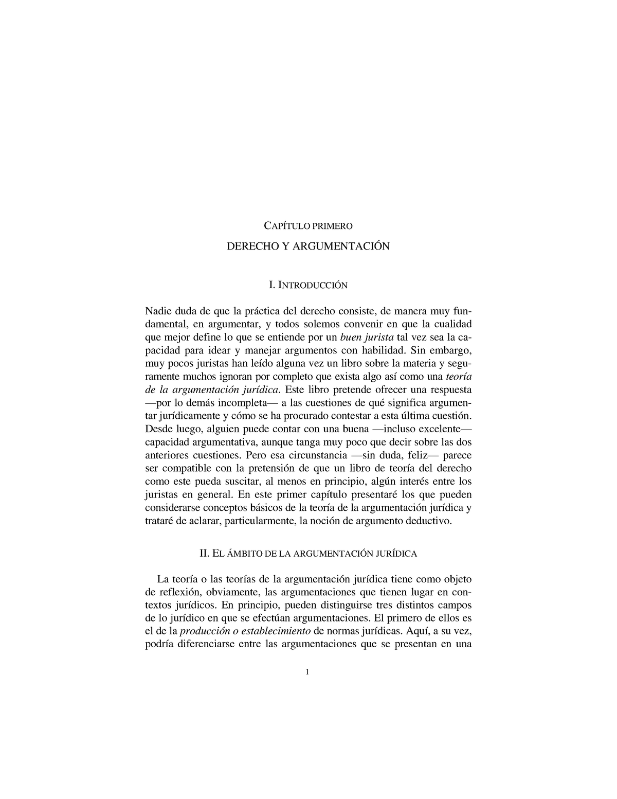 Argumentación Y Derecho - CAPÍTULO PRIMERO DERECHO Y ARGUMENTACIÓN I. I ...