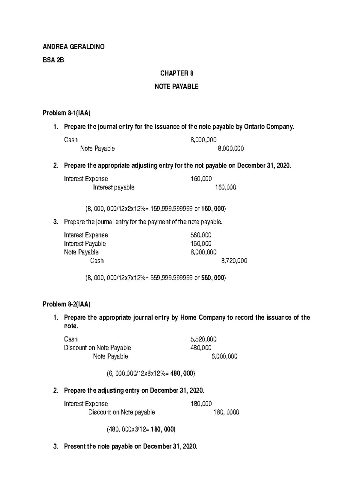 Chapter 8 - ANDREA GERALDINO BSA 2B CHAPTER 8 NOTE PAYABLE Problem 8-1 ...