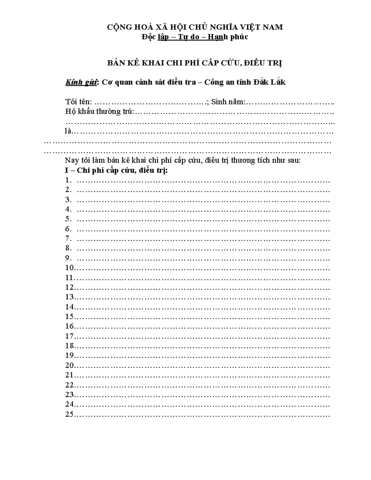 BAN KE KHAI CHI PHI CAP CUU CỘNG HOÀ XÃ HỘI CHỦ NGHĨA VIỆT NAM Độc lập Tự do Hạnh phúc BẢN