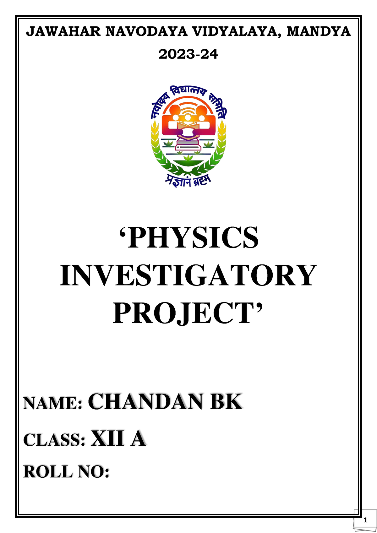 Physics Project - JAWAHAR NAVODAYA VIDYALAYA, MANDYA 2023 - 24 ‘PHYSICS ...