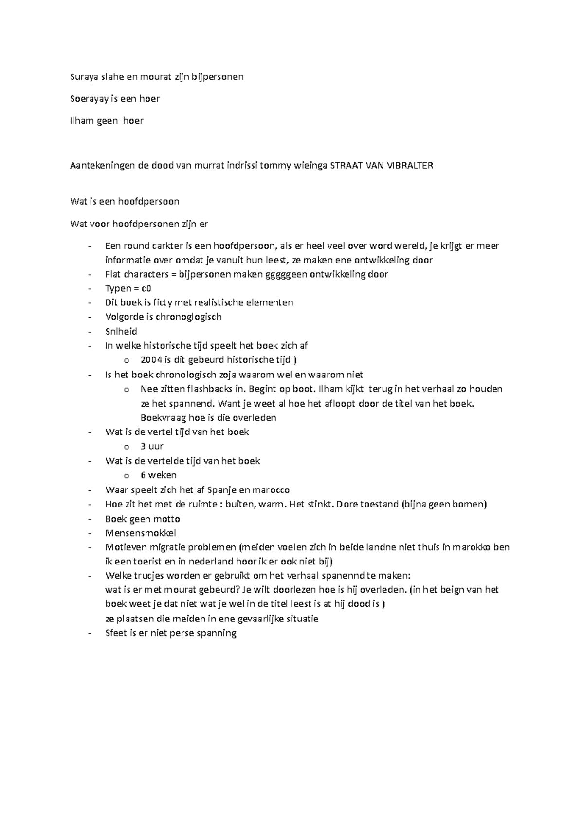 Aantekeningen boek de dood van murat idrissi tommy wieringa Suraya slahe en mourat zijn Aantekeningen boek de dood van murat idrissi tommy wieringa Suraya slahe en mourat zijn