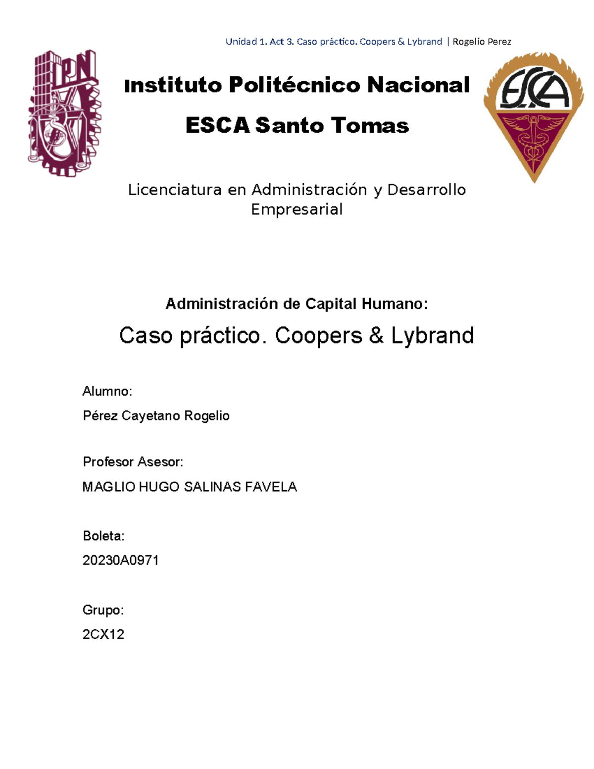 U 1. Act 3. Caso práctico. Coopers & Lybrand. Unidad 1. Act 3. Caso