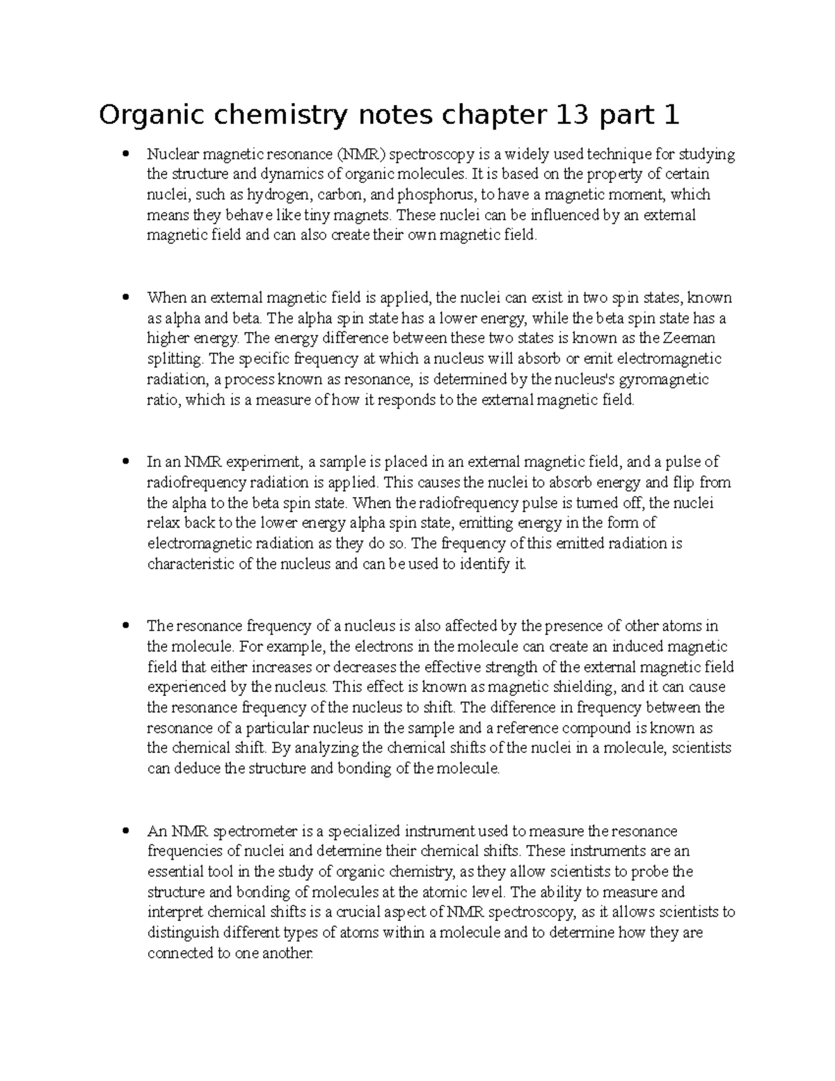 Organic chemistry notes chapter 13 part 1 - It is based on the property ...