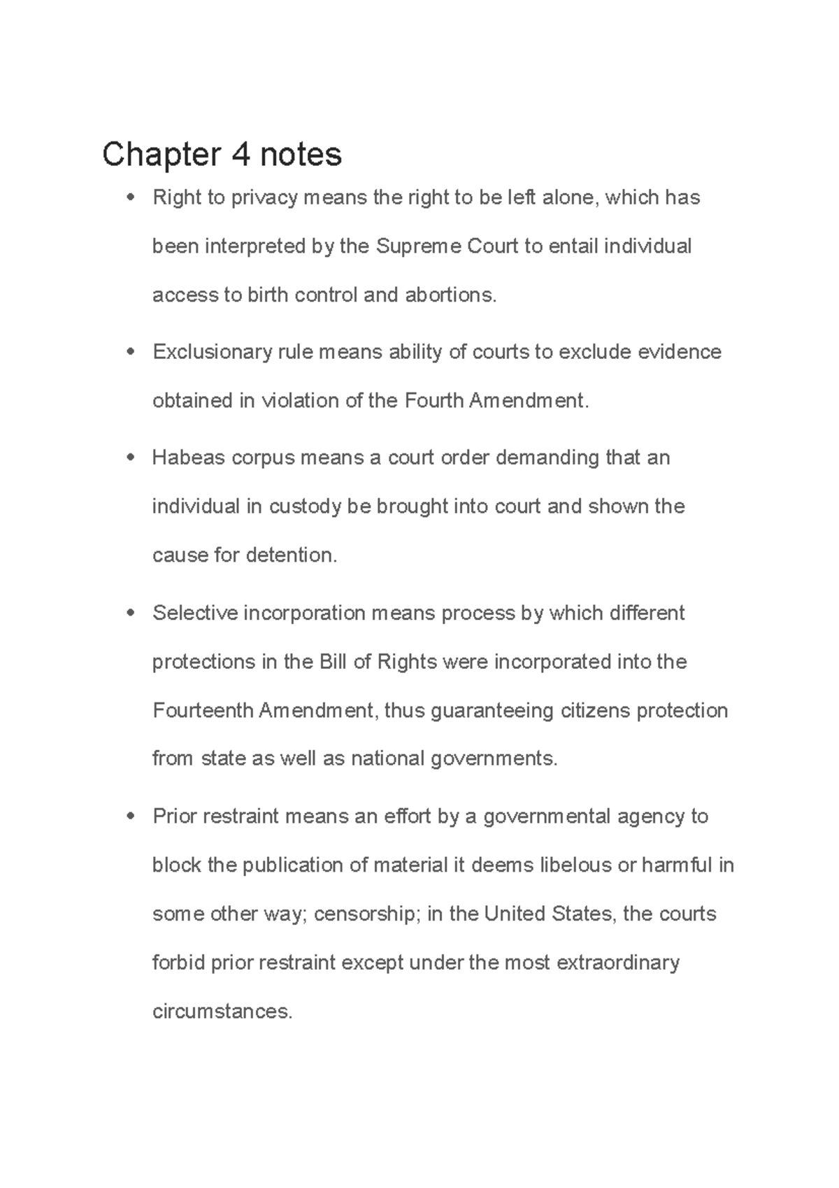 Chapter 4 notes part 2 - Chapter 4 notes Right to privacy means the ...