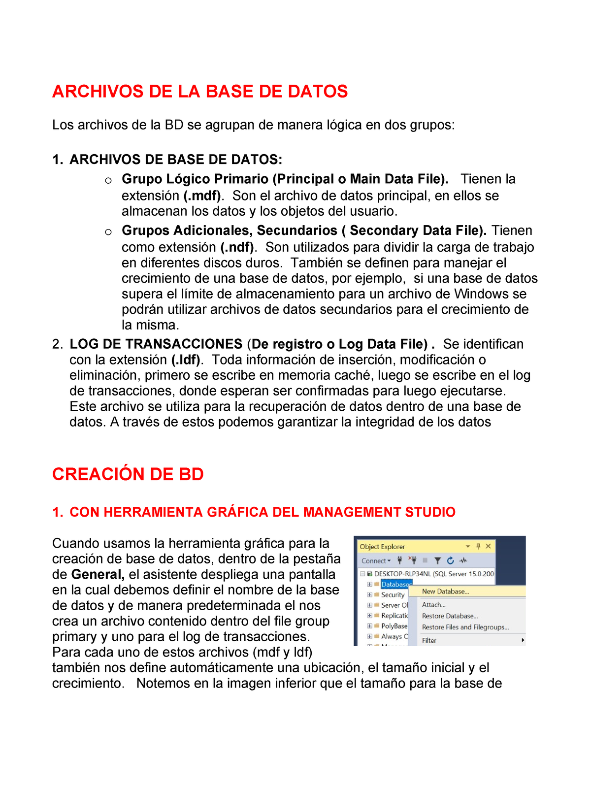 Archivos DE LA BASE DE Datos - ARCHIVOS DE LA BASE DE DATOS Los ...