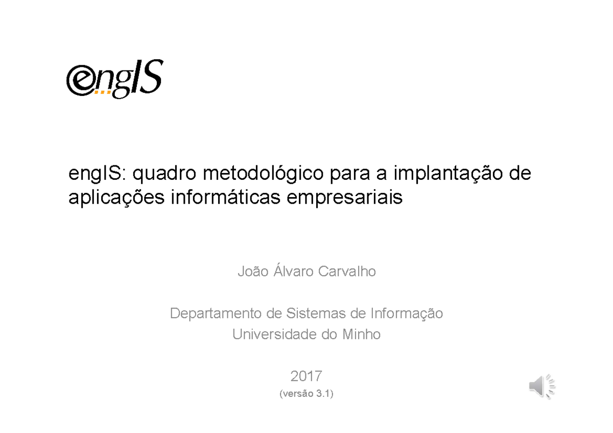 A3 T 1 - eng IS - Metodologia engIS - engIS: quadro metodológico para a ...