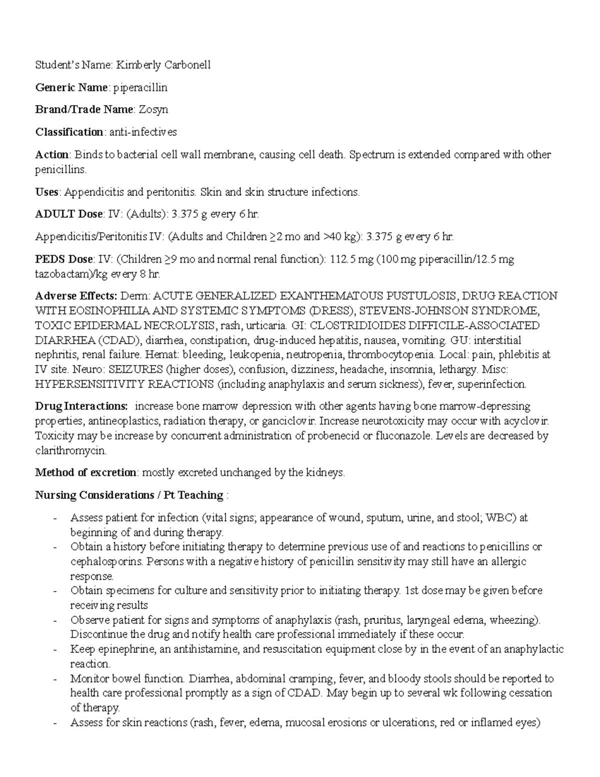 Wk 6 Piperacillin - Student’s Name: Kimberly Carbonell Generic Name ...