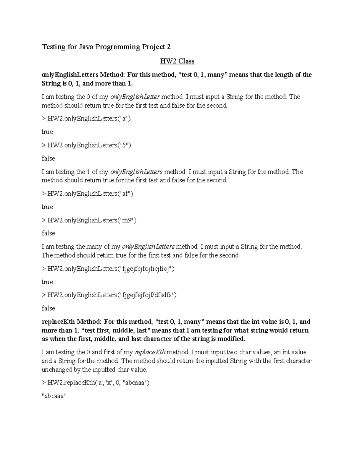 Testing for Java Programming Project 2 - I am testing the 0 of my ...