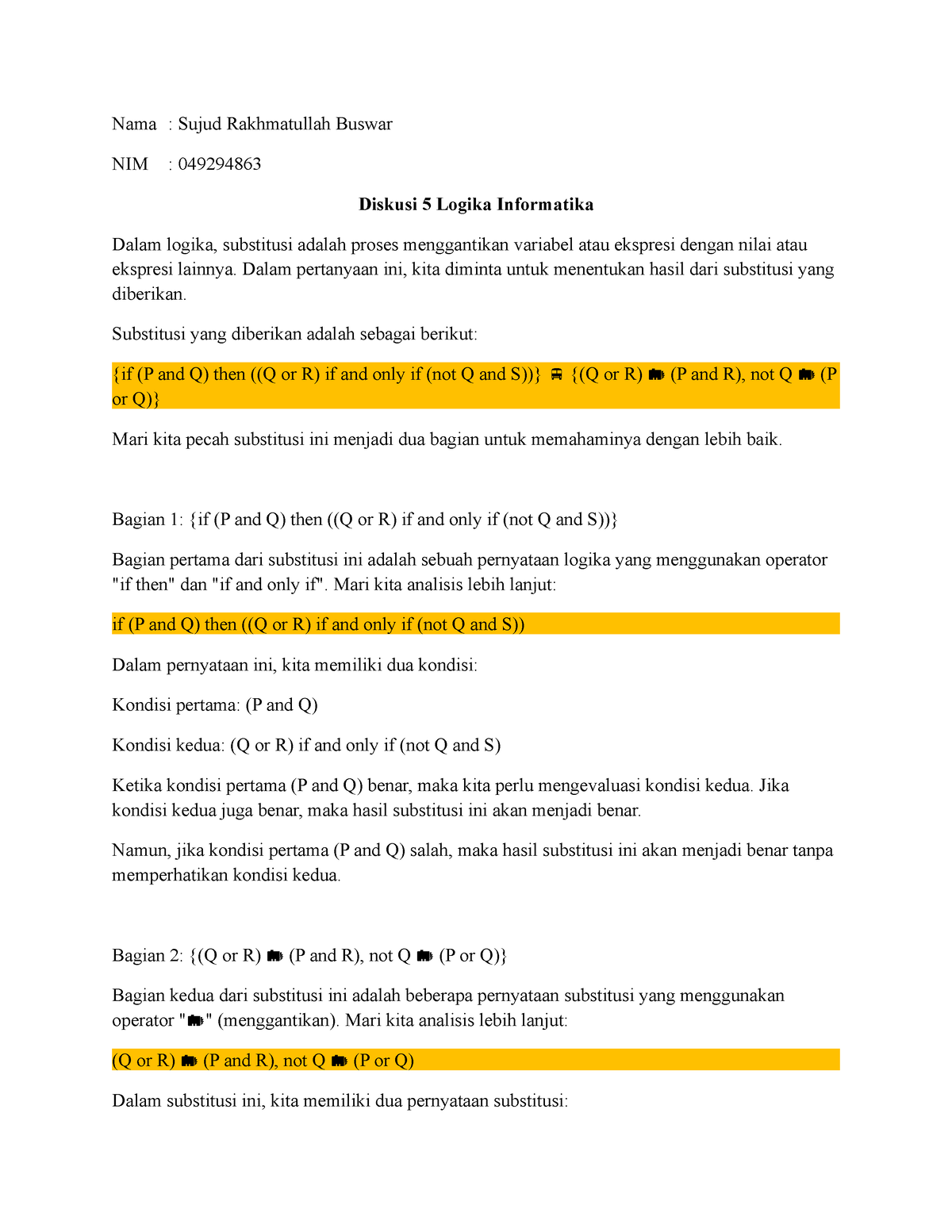 Diskusi 5 Logika Informatika - Nama : Sujud Rakhmatullah Buswar NIM ...