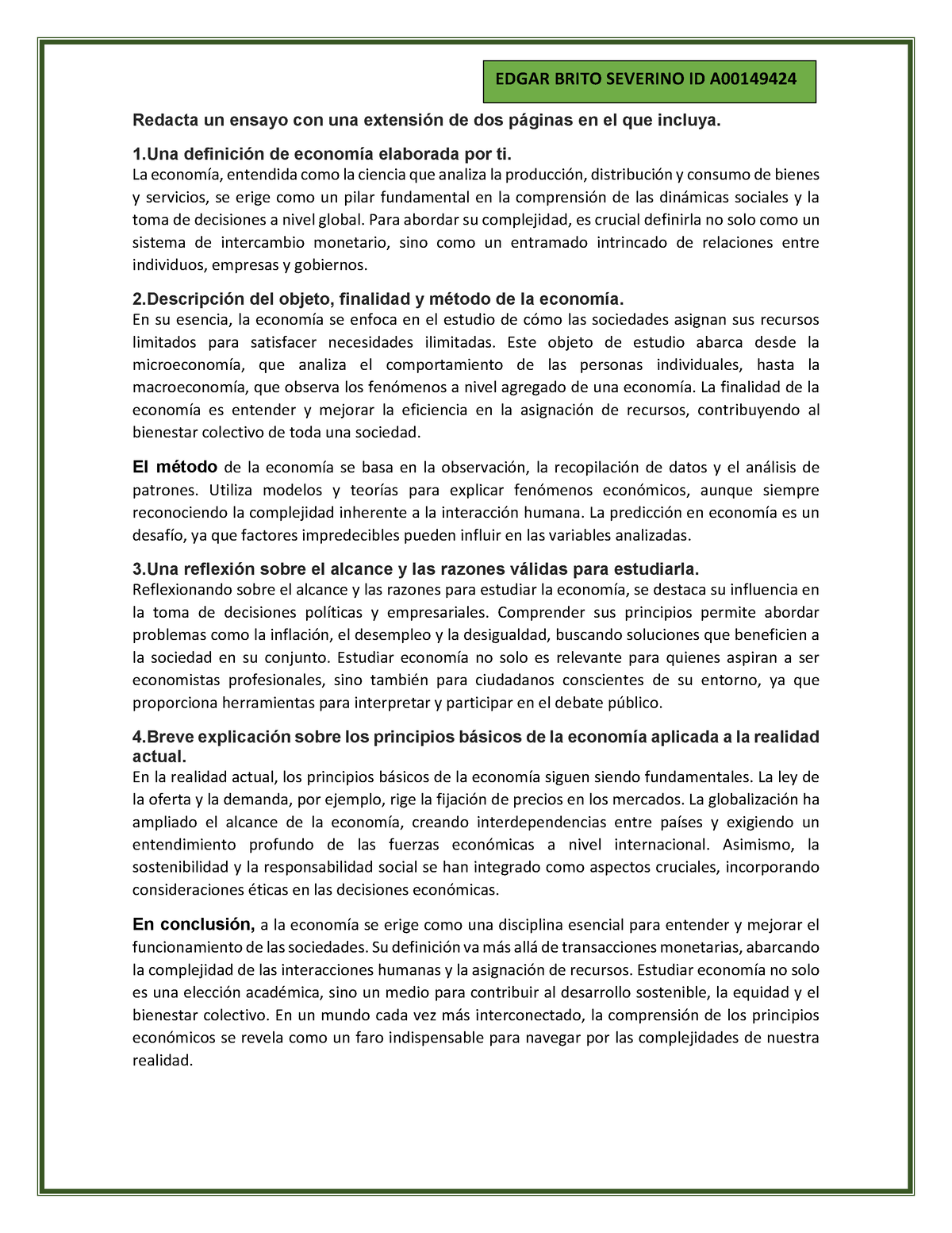 Economia I Unidad Actividad Redacta Un Ensayo Con Una Extensi N De Dos P Ginas En El Que