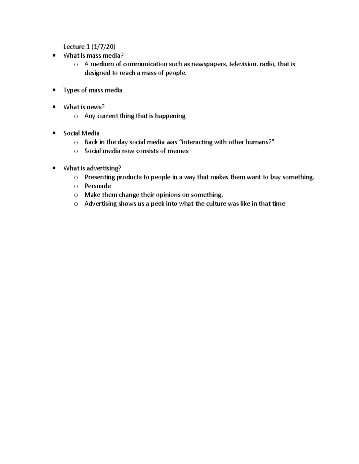 MMC2604- Lecture Notes - Lecture 1 (1/7/20) What is mass media? o A ...