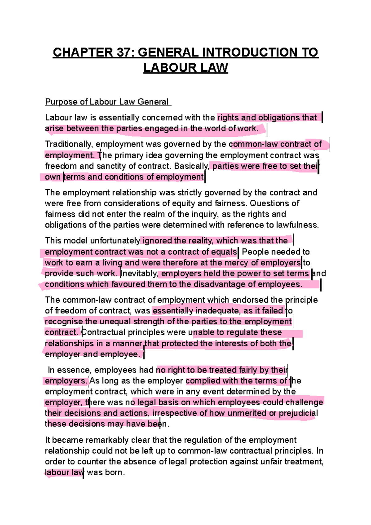 Chapter 37 CHAPTER 37 GENERAL INTRODUCTION TO LABOUR LAW Purpose of