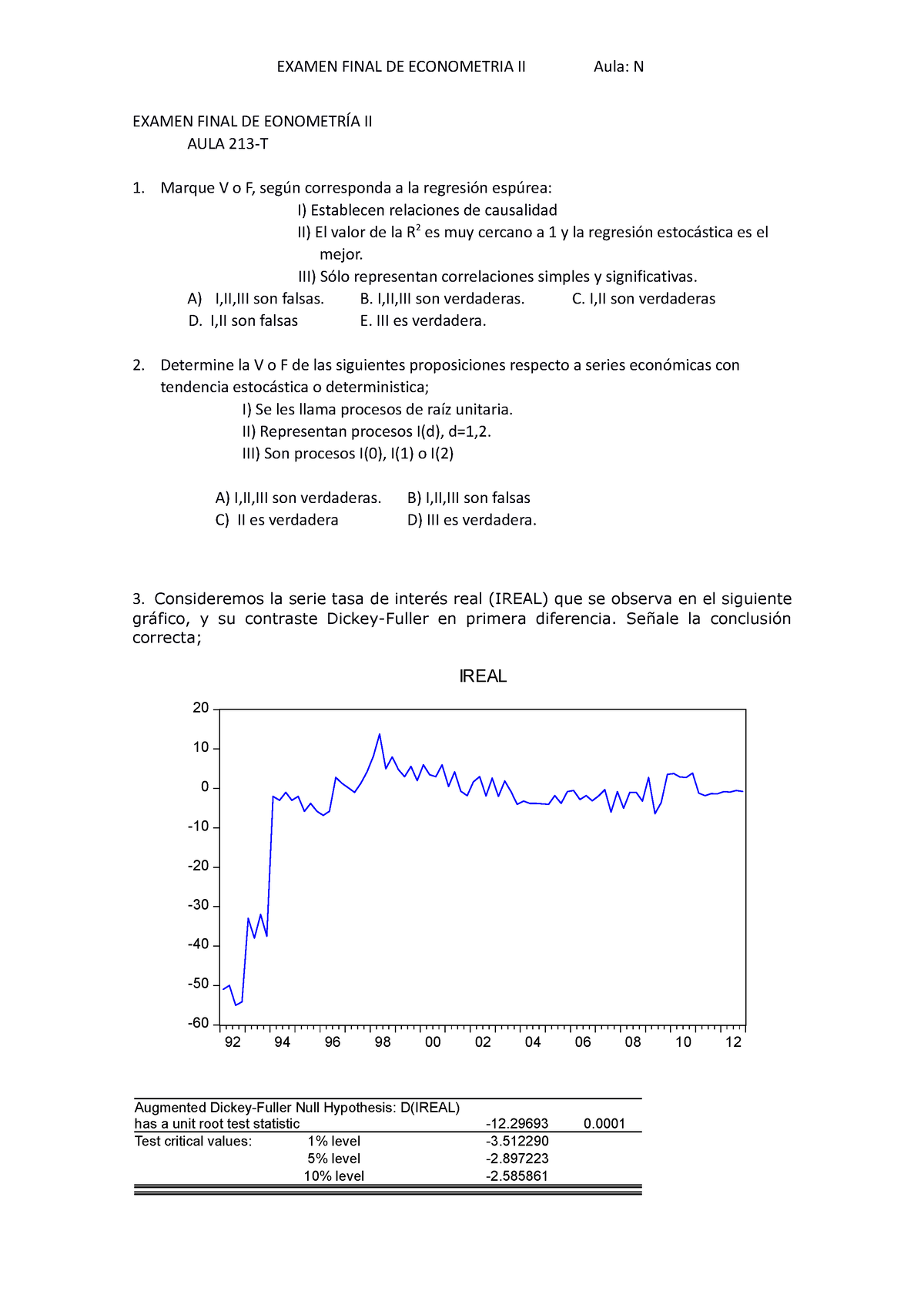 Examen Econometria II-2023.I-final.final (1) - EXAMEN FINAL DE ...