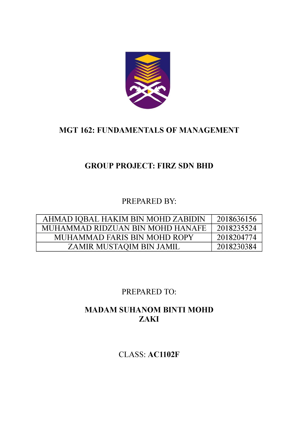 Mgt-162-assignment - MGT 162: FUNDAMENTALS OF MANAGEMENT GROUP PROJECT ...