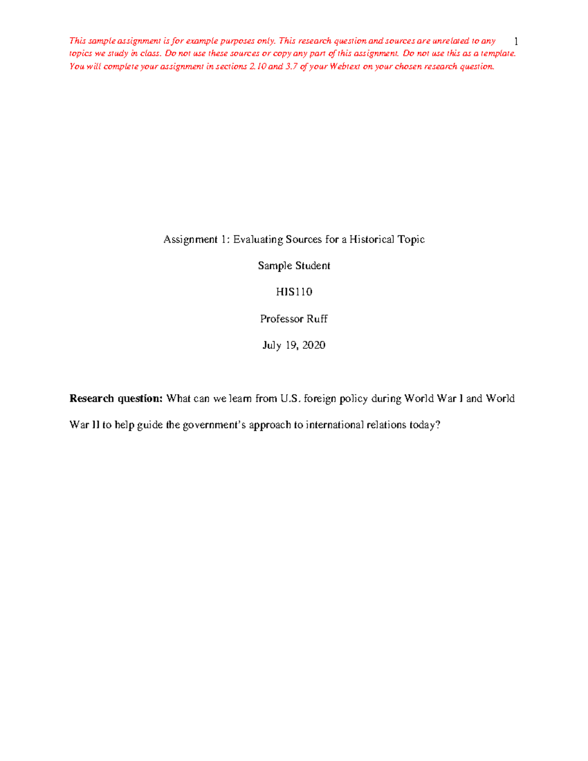 HIS110 Assignment 1 Sample - topics we study in class. Do not use these ...