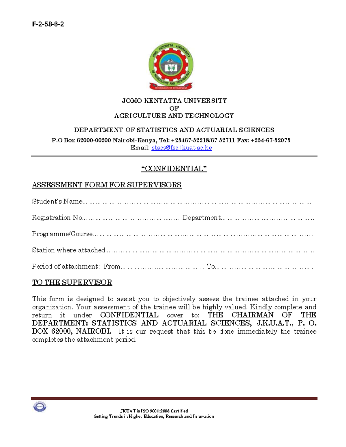 Stacs supervision form F2586 JKUAT is ISO 90012008 Certified Setting Trends in Higher