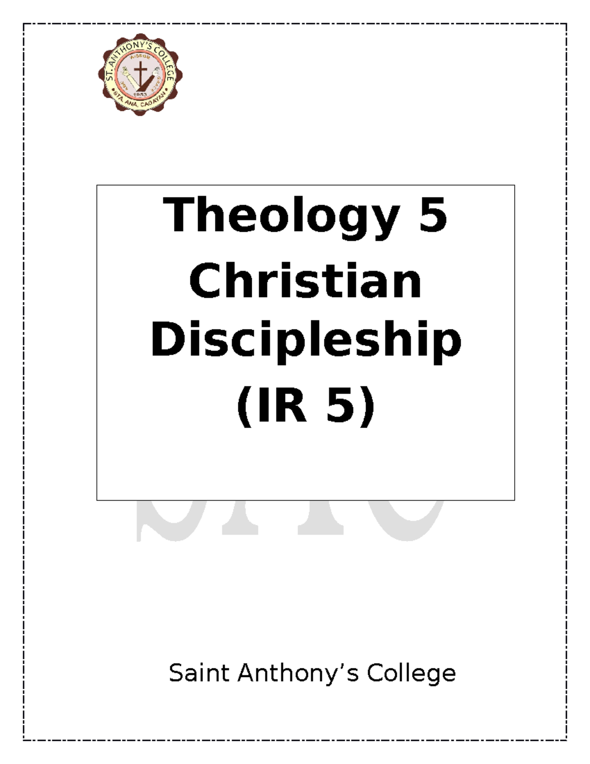 IR5 done - tgrhrh - Saint Anthony’s College Theology 5 Christian ...
