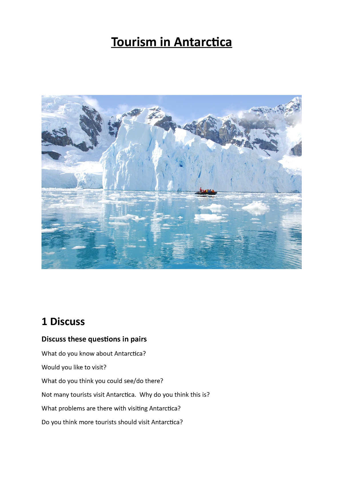 should there be tourism in antarctica ks2