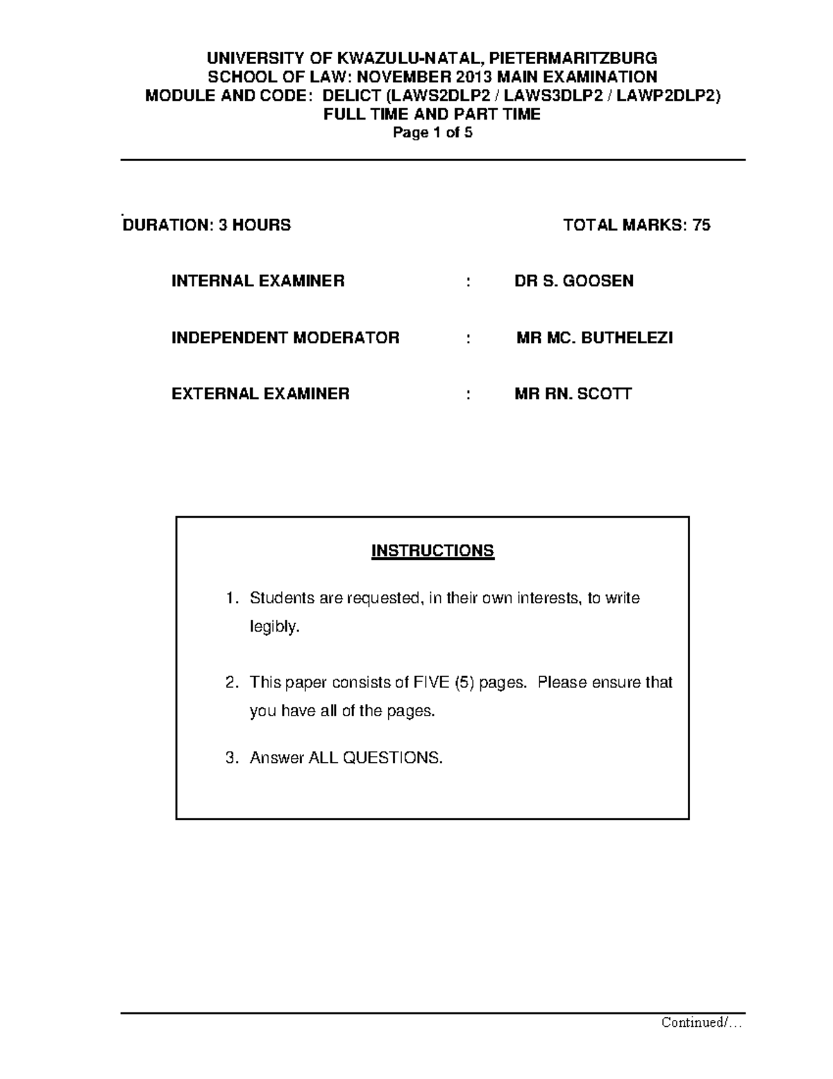 Exam November 2013, questions SCHOOL OF LAW NOVEMBER MAIN