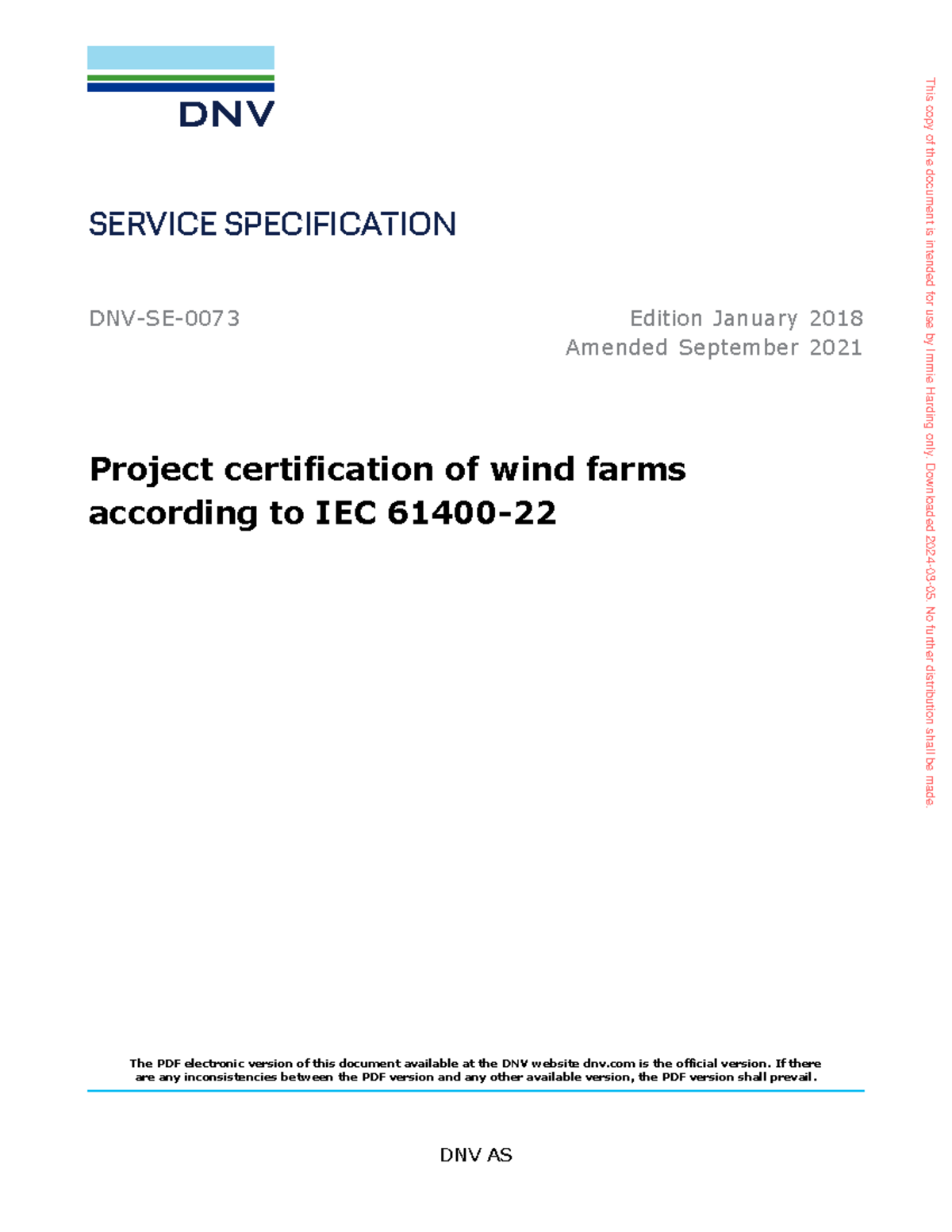 DNV-SE-0073 - SERVICE SPECIFICATION DNV-SE-0073 Edition January 2018 ...