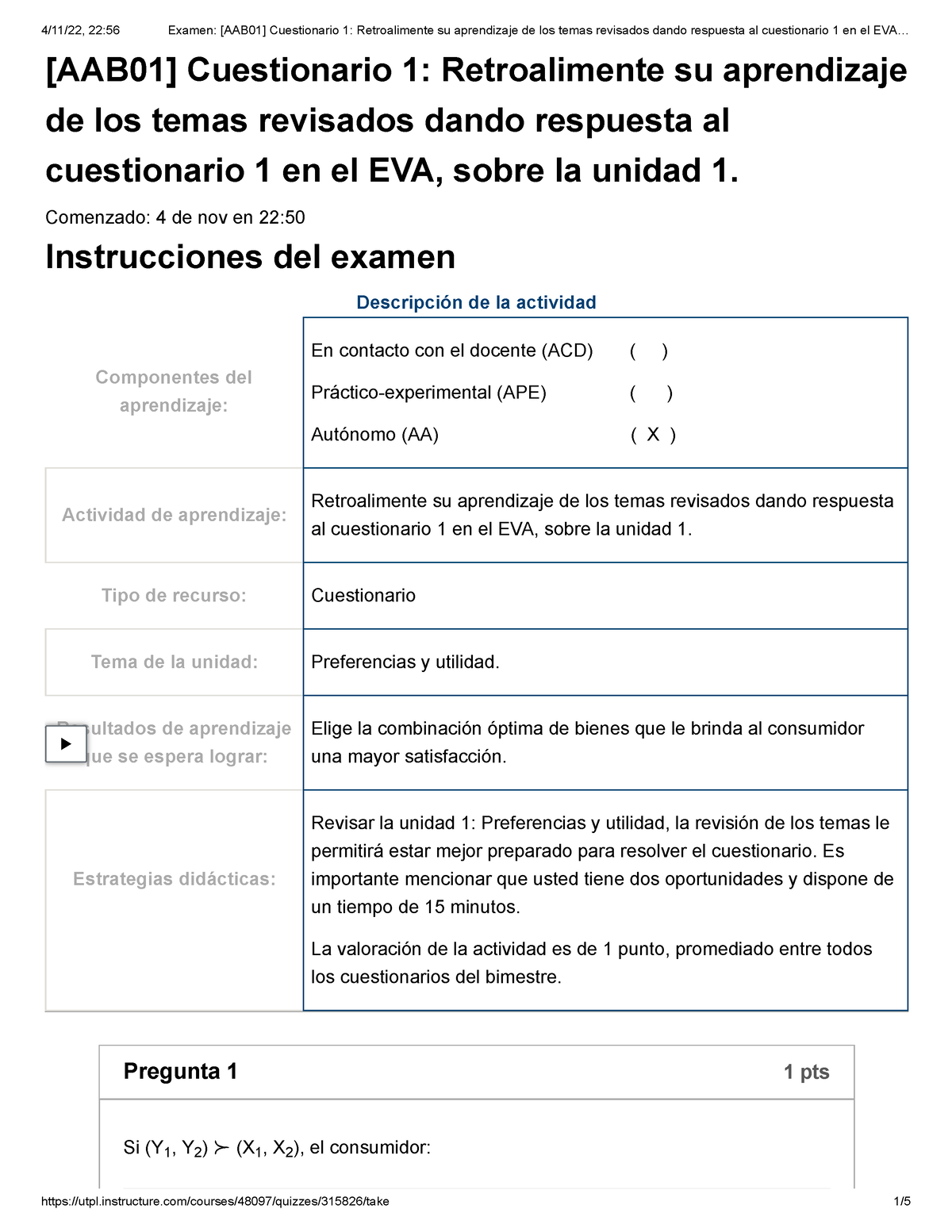 Examen [AAB01] Cuestionario 1 Retroalimente Su Aprendizaje De Los Temas ...